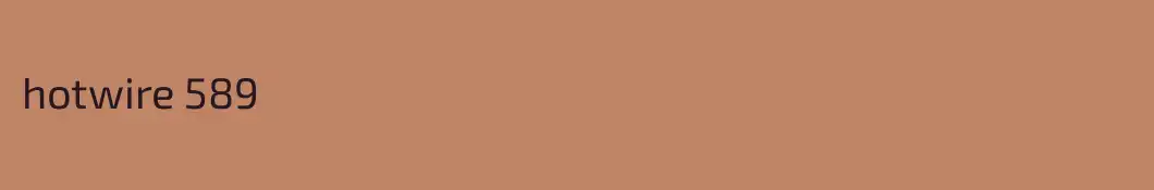 hotwire 589